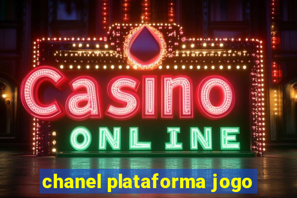 chanel plataforma jogo